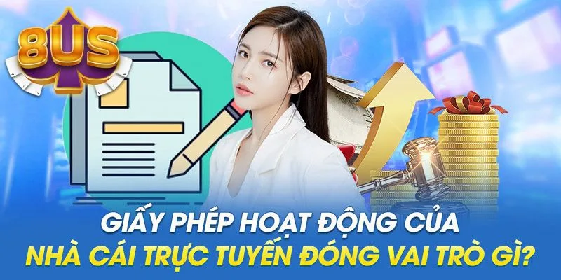 Vai trò quan trọng của các giấy tờ chứng nhận hoạt động tại 8US 